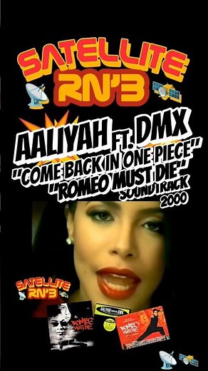 AALIYAH FEAT. DMX - "COME BACK IN ONE PIECE" soundtrack film " ROMEO MUST DIE" 200O
