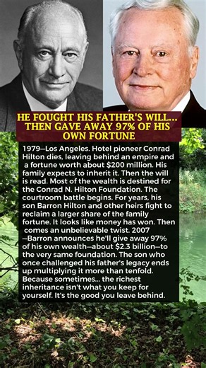 HE FOUGHT HIS FATHER'S WILL... THEN GAVE AWAY 97% OF HIS OWN FORTUNE