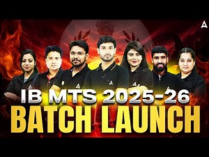 IB MTS 2025-26 Batch Launch | Complete Preparation Strategy | New Batch Details | SSC Adda247