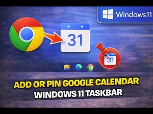 How to Add or Pin Google Calendar to Windows 11 Taskbar using Google Chrome | GearUpWindows Tutorial