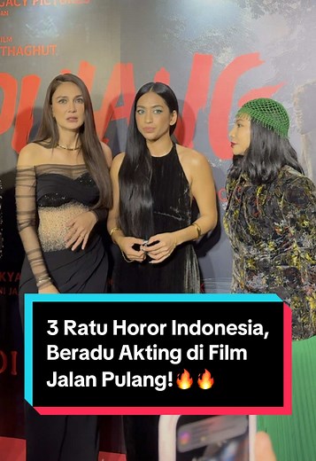 Tiga Ratu Horor Indonesia Beradu Akting di Jalan Pulang