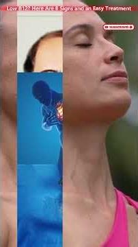 Low B12? Here Are 8 Signs An Easy Treatment