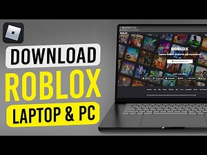How To Download Roblox On Laptop & PC