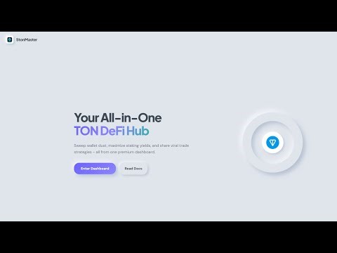 StonMaster - The Ultimate TON DeFi Hub | STON.fi Hackathon Demo