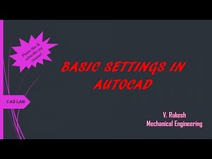Basic settings in AutoCAD