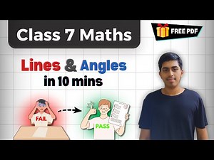 Chapter 5 Lines & Angles | Class 7 Maths | Rapid Revision