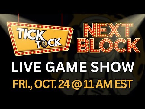 Tick Tock Next Block | Bitcoin Game Show Ep. 12 (10/24/2025)