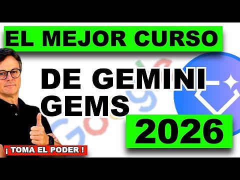📚 TUTOTIAL para hacer Asistentes de IA con GEMINI (GEMS de 0 a 100)
