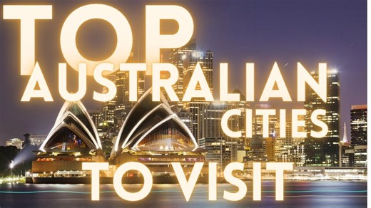 Top Australian cities to visit 4K