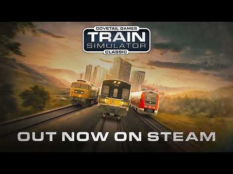 Train Simulator Classic Update Out Now