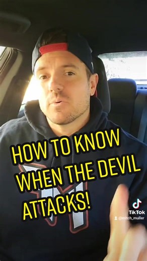 Recognizing the Devil's Attacks: Signs & Strategies