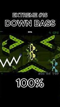 down bass complete dont play this #geometrydash #extremedemon