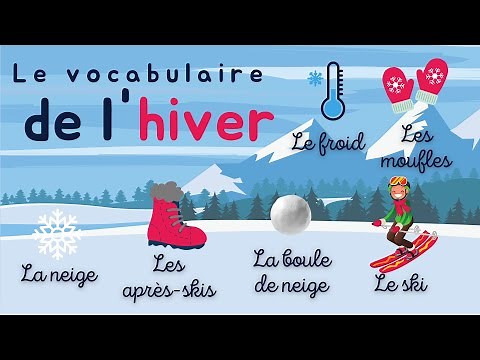 Le vocabulaire de l'hiver