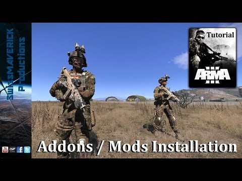 ARMA 3 - Addon/Mod Installation Guide