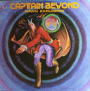 Captain Beyond - Dawn Explosion
