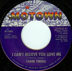 Tammi Terrell – I Can't Believe You Love Me / Hold Me Oh My Darling (1970, ARP Pressing, Vinyl)