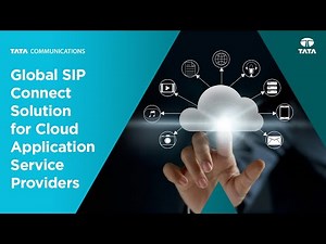 Tata Communications Global SIP Connect Solution for Cloud Application Service Providers and OTTs