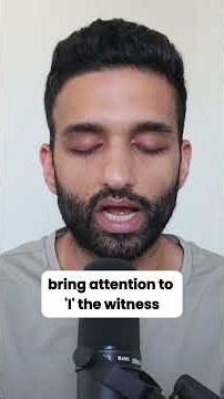 Become The Witness To The Witnessing