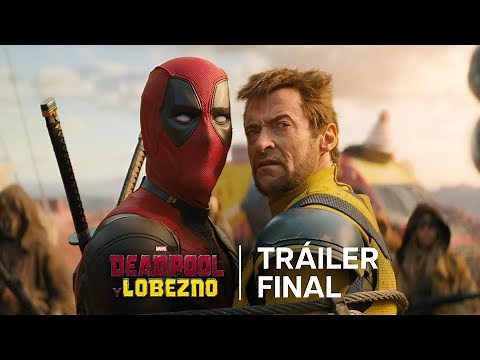 Deadpool Y Lobezno de Marvel Studios | Tráiler Final Oficial en castellano | HD