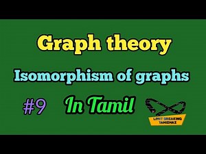 Isomorphism of graphs | Definition with example | Graph theory | Limit breaking tamizhaz