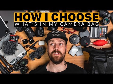HOW I CHOOSE... What's In My Camera Bag 2020