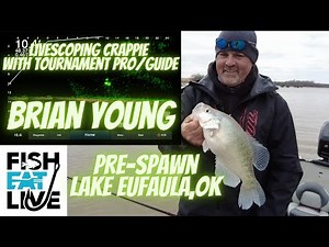How to Livescope Crappie in Oklahoma with Brian Young FISH EAT LIVE
