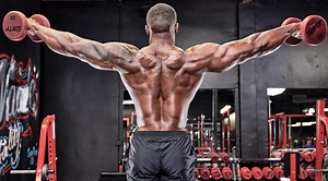 Top 3 Lateral Raise Variations: How to, Benefits,Tips - Muscle & Fitness