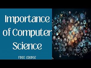 1.2. Importance of Computer Science | Computer Science