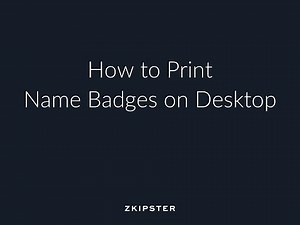 Name Badge Printing: How to Print your Name Badges on Desktop | zkipster Tutorial