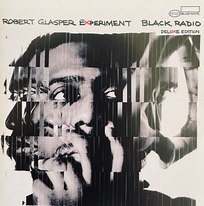 Robert Glasper Experiment - Black Radio