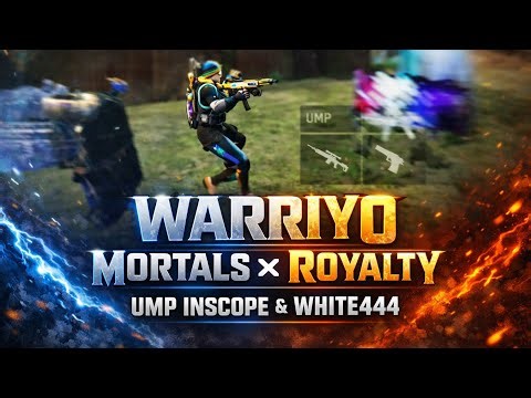 Warriyo Mortals x Royalty || Only Headshots || Ump inscope and White 444 style Headshots