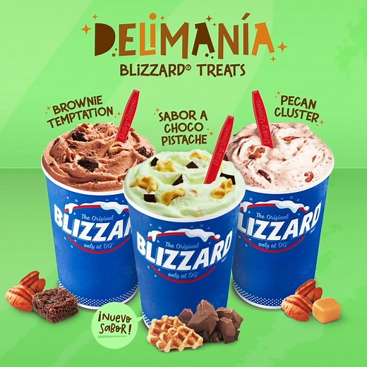 Disfruta del sabor de la alegría con nuestros BLIZZARD® del mes: Brownie Temptation, Pecan Cluster y por tiempo limitado, ⏰ el BLIZZARD® sabor a Choco Pistache. ¡Ven a probarlos! 😋 #DairyQueen #ElSaborDeLaAlegría #Helado | Dairy Queen