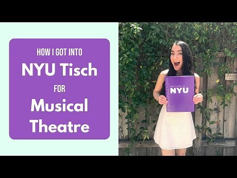 How I Got Into NYU Tisch for Musical Theatre | College Audition Tips