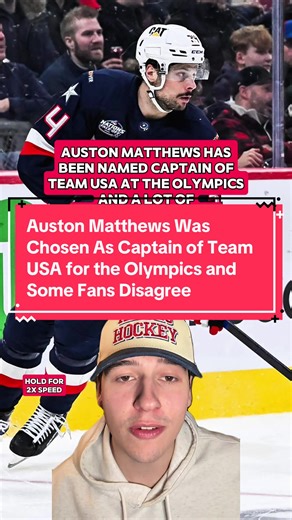 Auston Matthews Was Chosen As Captain of Team USA for the Olympics and Some Fans Disagree #nhl #austonmatthews #teamusa #hockey #wintersportstiktokcontest