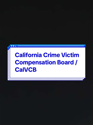 California Victim Compensation Program Explained