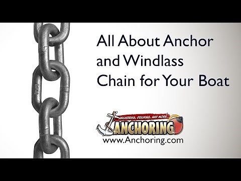 All About Anchor and Windlass Chain for Your Boat