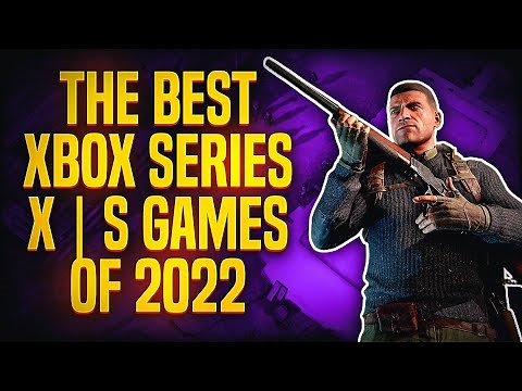 9 BEST Xbox Series X | S Games of 2022