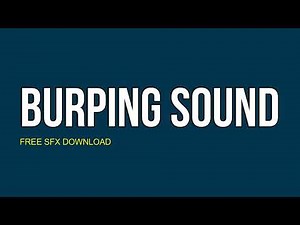 BURP SOUND | Free Sound Effects Download | Cinematic SFX | Funny Burp Sound | Burping Sounds