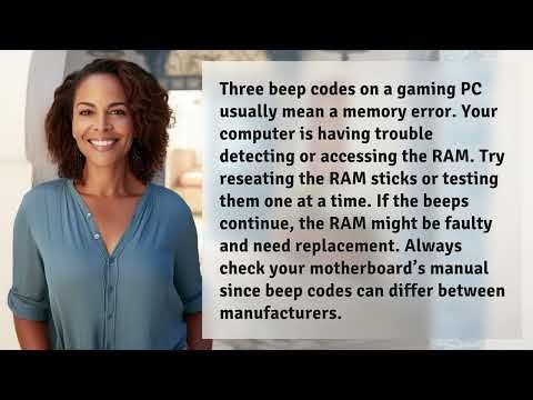 What Do 3 Beep Codes Mean on a Gaming PC?