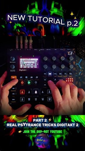 Psytrance Tutorial ⚡ Digitakt 2 (Part 2)