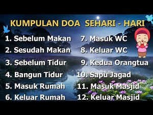 Collection of Daily Prayers | 12 Daily Prayers that Muslims Often Recite