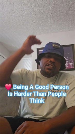 ❤️ Being A Good Person Is Harder Than People Think