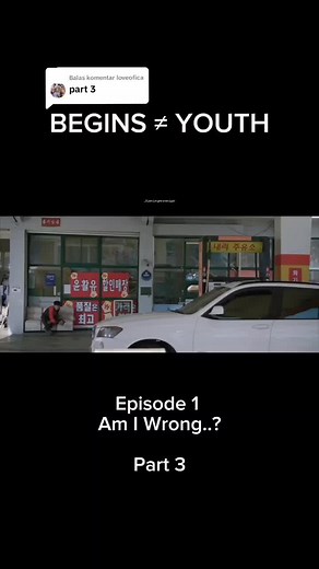 BEGINS ≠ YOUTH Episode 1 Part 3 Sub Indo