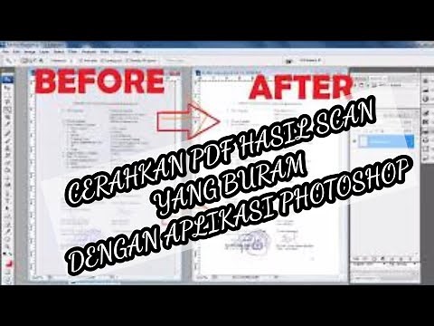 MENCERAHKAN FILE PDF HASIL SCAN YANG BURAM#mungtutorial #youtube