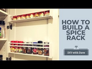 DIY Home Project - How to build a simple Spice Rack