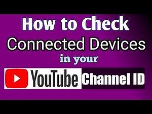 How to check connected devices in your youtube id || connected devices in youtube id