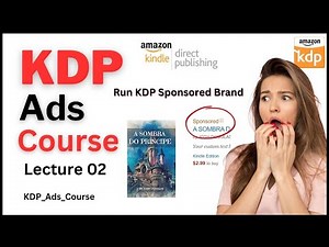 Amazon KDP Ads Course | Part 2 | Amazon Kdp Sponsored Brand | Promote Kdp Books | Amazon Kindle Ads