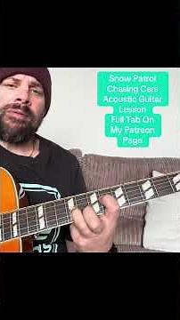 Snow Patrol-Chasing Cars-Acoustic Guitar Lesson #acousticguitarlesson #acousticcover