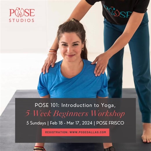 Discover the transformative power of yoga in our exclusive POSE 101: Introduction to Yoga, 5-Week Beginners Workshop, presented by POSE Studios and led by instructor Esther Huynh. ‍Join us for five inspiring sessions from February 18 to March 17, 2024, every Sunday. Visit www.posedallas.com for more details. #POSE101 #POSEWithUs #Yoga #Wellness #DFW