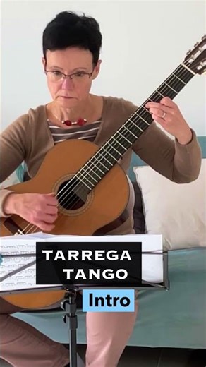 Tango Tarrega for intermediate guitarists - introduction